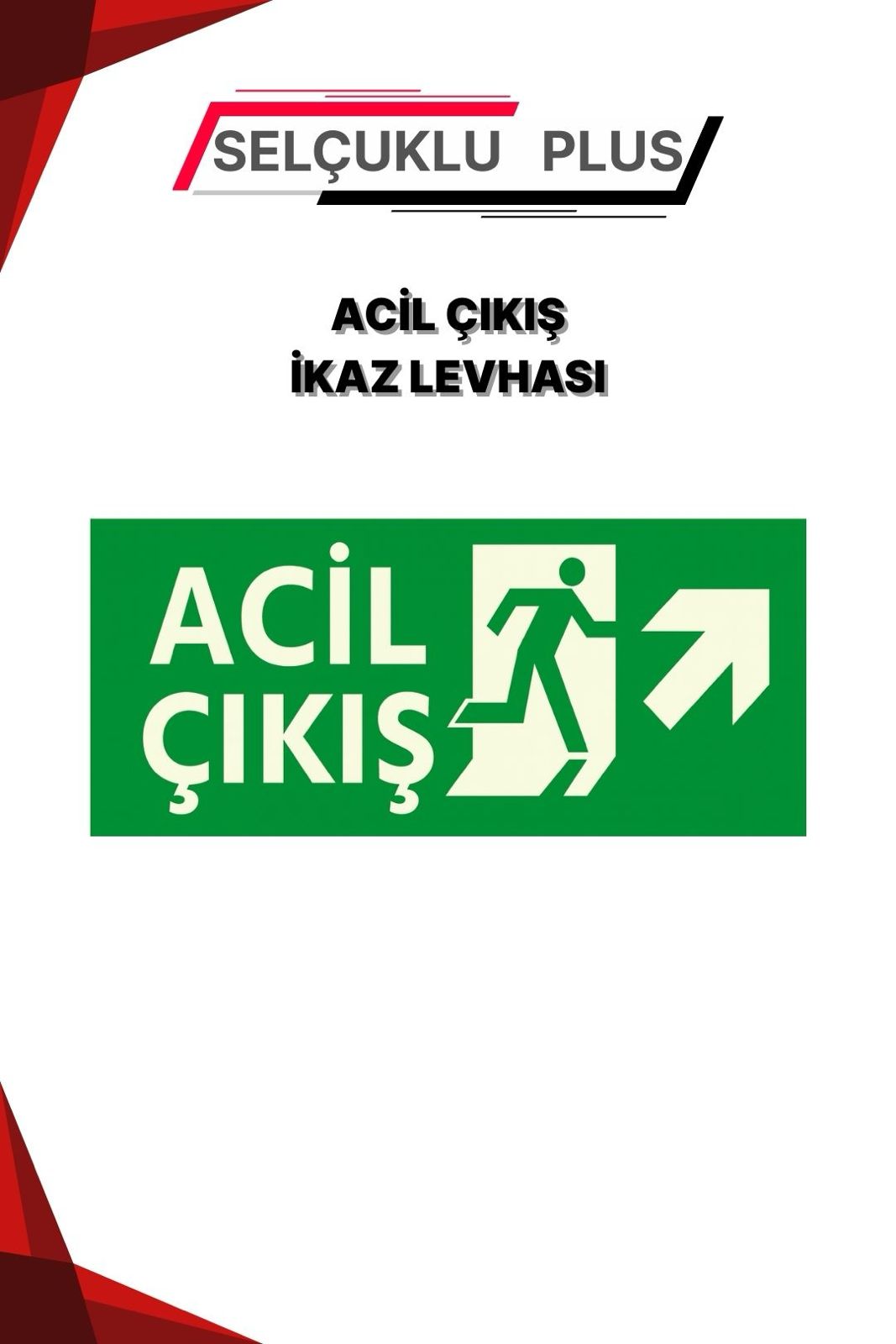 Acil Çıkış Levhası Sağ Yön İnce Plastik 25x17 cm Uyarı Tabelası Yeşil Beyaz