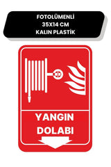 Fotolümenli Yangın Dolabı Uyarı Levhası 35x14 Kalın Plastik Kırmızı Beyaz Selçuklu Plus