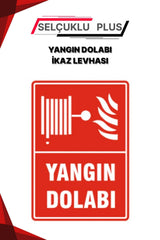 Fotolümenli Yangın Dolabı Uyarı Levhası 15x15 Kalın Plastik Kırmızı Beyaz Selçuklu Plus